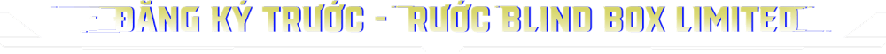 Đăng ký trước - rước blink box limited